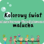Kolorowy świat malucha
