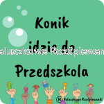 Konik idzie do Przedszkola
